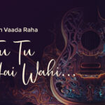 Tu Tu Hai Wahi Chords from Yeh Vaada Raha - Capo 1st Fret