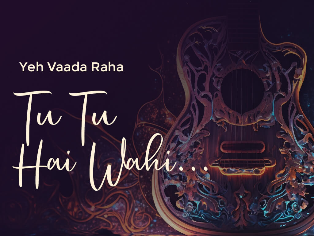 Tu Tu Hain Wahi Chords | Easy Guitar Chords | Yeh Vaada Raha