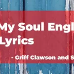 Griff Clawson and Sage Devault | Take My Soul Song English Lyrics