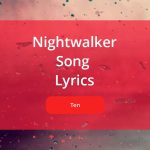 Nightwalker Song Lyrics By Ten From The 1st Mini Album