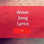 Water Song Lyrics Sung By Ten