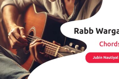 Rabb Warga Chords and Lyrics - Chords with Capo in 1st Fret